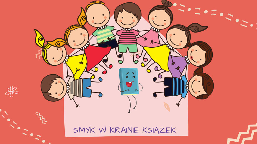 Obrazek promujący zajęcia Smyk w krainie książek