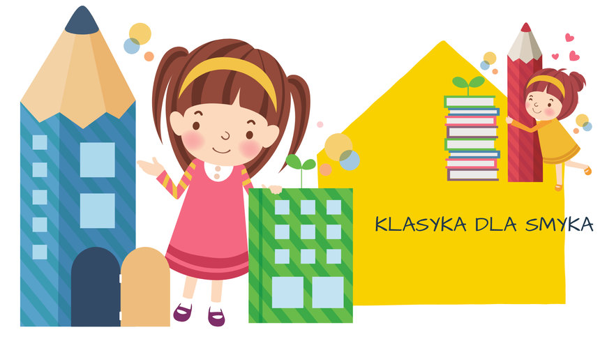 Obrazek promujący zajęcia Klasyka dla smyka