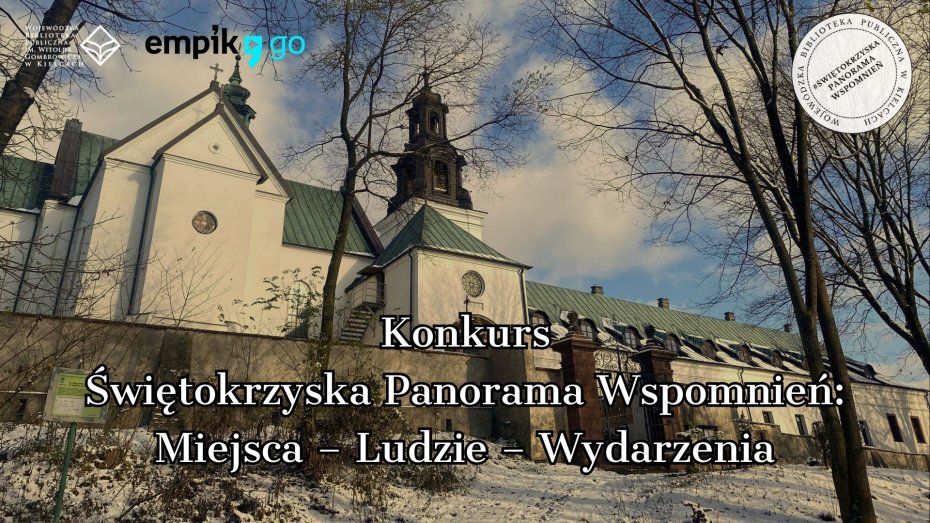 Link. Konkurs Świętokrzyska Panorama Wspomnień